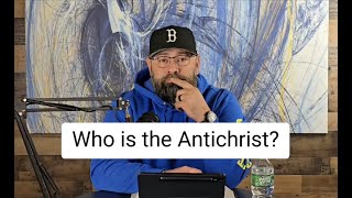 Who is the Antichrist?