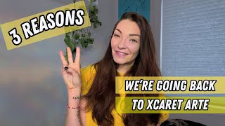 Xcaret Arte - 3 Reasons Why We Are Going Back (Plus Bonus)