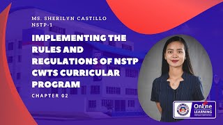 Implementing the Rules and Regulations of NSTP CSTW Curricular Program