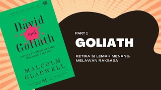 (Part 1) GOLIATH | David and Goliath || Malcolm Gladwell