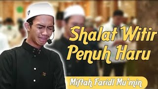 Imam bikin terharu sholat witir 2022 | Miftah Farid #trending #imam