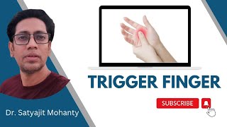 Patient guidance for trigger finger | Odia || Dr Satyajit Mohanty