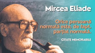 Mircea Eliade în citate memorabile