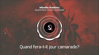 Quand fera-t-il jour camarade | House Remix | Songviet Union