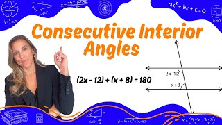 Consecutive Interior/Same Side Interior Angles
