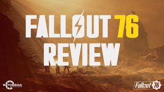 Fallout 76 Review - Nuclear Wasteland