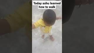 Respect video / today ashu learn how to walk. #shorts #omg #funny😂😂😂