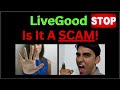 The TRUTH Exposed! LiveGood Is It A SCAM?  - LiveGood Review  - Is LiveGood Legit?