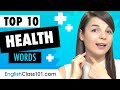 Learn the Top 10 Health Words You Need to Know in English