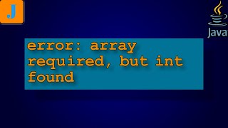 error: array required, but int found