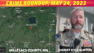Roundup Of Crime Events In Mille Lacs County, Minnesota