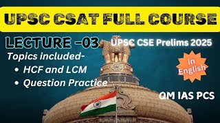 (Lecture - 03) Number System | UPSC CSE PRELIMS 2025 | UPSC CSAT FULL COURSE