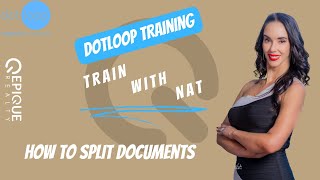 Dotloop Training - Splitting Documents in Dotloop