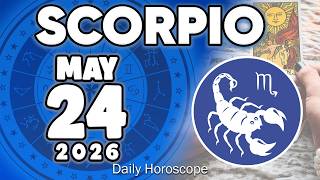 𝐒𝐜𝐨𝐫𝐩𝐢𝐨 ♏ URGENT❗️ DON’T SAY ANYTHING TO ANYONE PLEASE😔🙏 Horoscope for today MAY 24 2026 🔮#horoscope