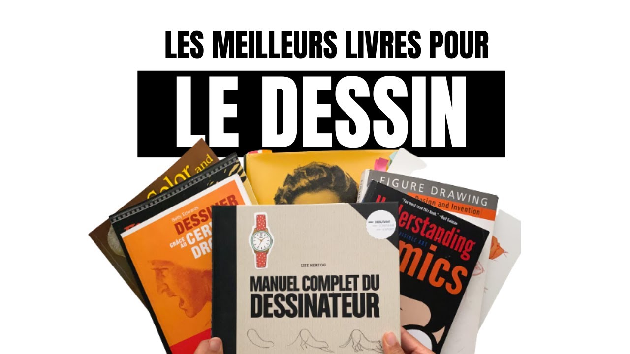 10 Meilleurs Livres Pour Apprendre à DESSINER - YouTube