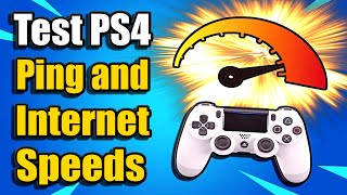 How to Test PS4 PING and Internet Speeds (Easy Method)