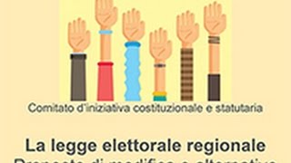 La legge elettorale regionale. Proposte e alternative