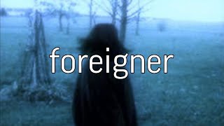 Yvng Saibot - Foreigner