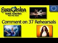 Comment on 37 Rehearsals | Eurovision Song Contest 2024