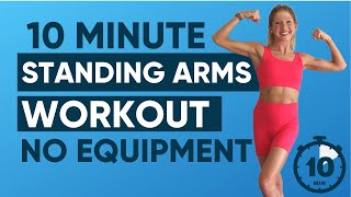 10 Minute Standing Arms Workout No Equipment