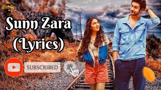 Sunn Zara (Lyrics) -  Jal Raj   Shivin Narang & Tejasswi Prakash   New Song 2020   Soul Lyrics