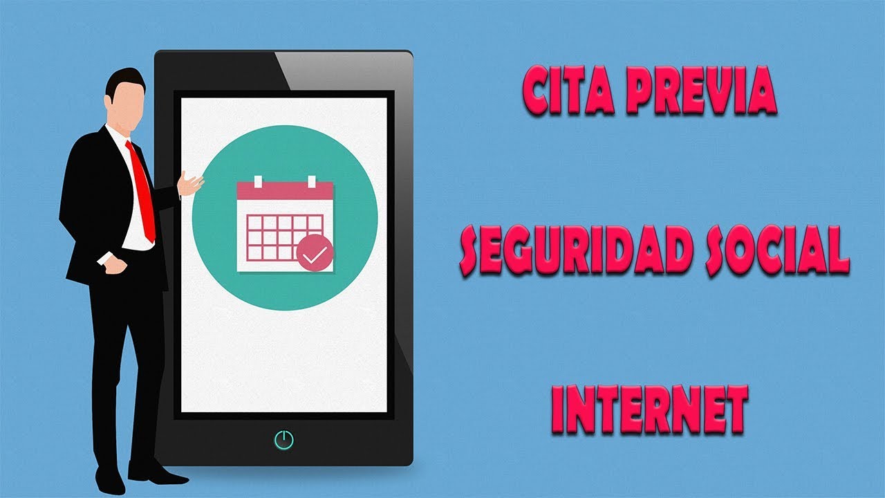 Cita Previa En La Seguridad Social Por Internet - YouTube