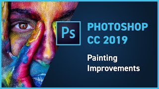 Photoshop CC 2019 new feature - Painting Improvements