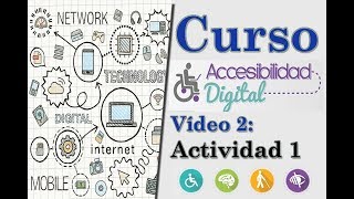 02 Curso Accesibilidad Digital – Actividad Ponerse en el lugar del otro