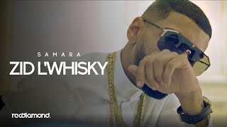 Samara - Zid L'Whisky