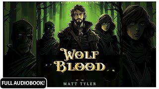 Wolf Blood - Beast Brigade Audiobook (YA Fantasy | Free Full Audiobook | Book-1)