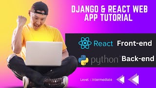 React ,python and dijango full stack project in 2 Hours