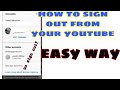 how to sign out youtube channel