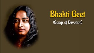 Bhakti Geet (Songs of Devotion) - January 9th, 2022