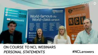 Personal Statements Webinar - Newcastle University