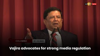 Vajira advocates for strong media regulation