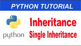 Inheritance in Python #38 || Single Inheritance in Python || Python Complete Course in Urdu/Hindi