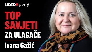 Gomilanje nekretnina je greška: Ivana Gažić x LIDER #87