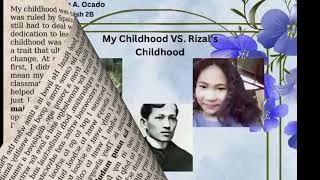 RIZAL’S CHILDHOOD VS. OUR CHILDHOOD