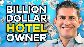 Investing Lessons From Billion Dollar Hotel Owner | Jake Wurzak