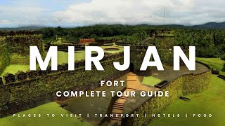 ಮಿರ್ಜಾನ್ ಕೋಟೆ | Mirjan fort | Exploring Mirjan Fort: A Historical Gem in Karnataka