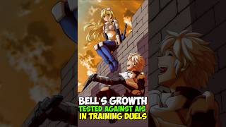 Bell’s Growth Tested Against Ais in Training Duels #danmachiseason5 #danmachi #anime #shorts