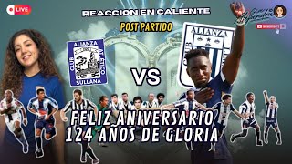 #ENVIVO:  ALIANZA ATLÉTICO VS ALIANZA LIMA | REACCIÓN POST PARTIDO | 124 AÑOS DE GLORIA 🎂⚽