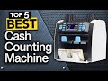 ✅ TOP 5 Best Cash Counting Machines: Today’s Top Picks