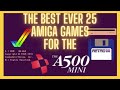 The best 25 Amiga games ever!!!