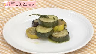 ５きげんクッキング～夏野菜のマリネ～｜５きげんテレビ