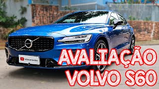 Avaliação Volvo S60 2021 - um sedã que só tem um defeito, o preço!