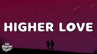 Kygo, Whitney Houston - Higher Love (Lyrics)