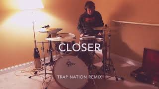 “Closer” Chainsmokers Trap Nation Remix/Ben Fogle