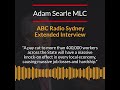 abc radio sydney gross economic vandalism searle extended interview on berejiklian govt wage cuts