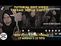 Tutorial Edit Video Jedag Jedug Capcut | JJ Miring X JJ Tipis || Format 1:1